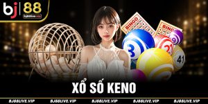 Xổ Số Keno